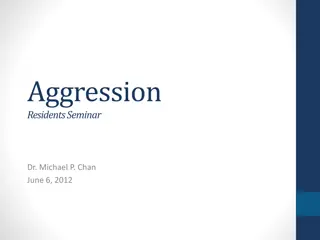 Dealing with Aggression in Clinical Settings