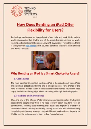 How Does Renting an iPad Offer Flexibility for Users?