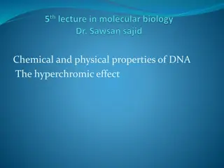 Properties and Analysis of DNA in Scientific Research