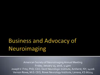 Insights on Neuroimaging: Annual Meeting Highlights