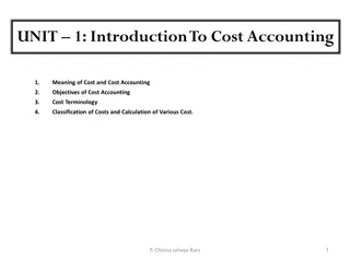 Introduction to Cost Accounting: Meaning, Objectives, and Terminology