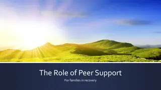 Peer Support for Families in Recovery