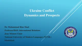 Ukraine Conflict  Dynamics and Prospects