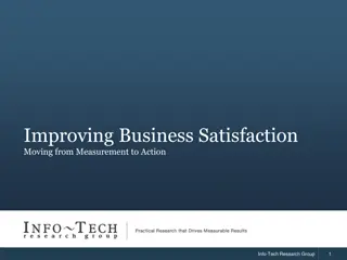 Enhancing Business Satisfaction through Action-Oriented Insights