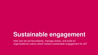 Building Sustainable Engagement in Organizations