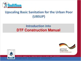 Upscaling Basic Sanitation for Urban Poor: DTF Construction Manual Introduction