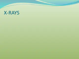X-Rays and Their Production