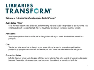 Libraries Transform Campaign Toolkit Webinar Audio Set-up Wizard
