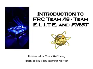 Introduction to FRC Team 48 - Team E.L.I.T.E. and FIRST Team