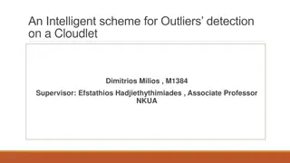 Intelligent Outliers Detection on Cloudlets