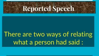 Ways of Reporting Speech