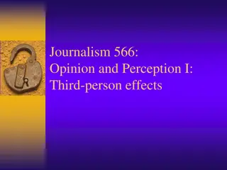 Media Influence and Perception: Third-Person Effects