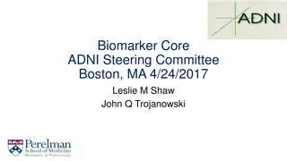 New Biomarkers in ADNI Studies