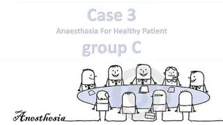 Anesthesia and Airway Assessment: Important Considerations
