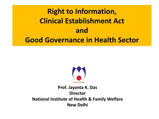Good Governance in Health Sector and Clinical Establishment Act