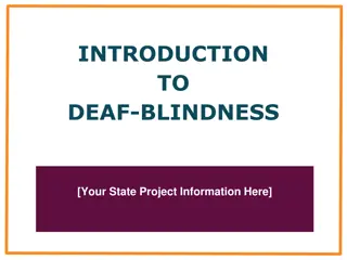 Deaf-Blindness: Causes, Impacts, and Support