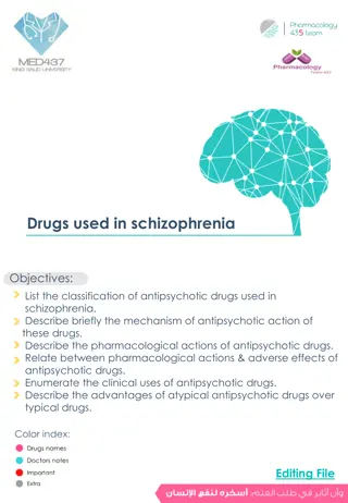 Antipsychotic Drugs in Schizophrenia