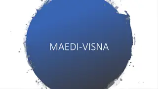 Maedi-Visna Virus: Impacts, Transmission & Control