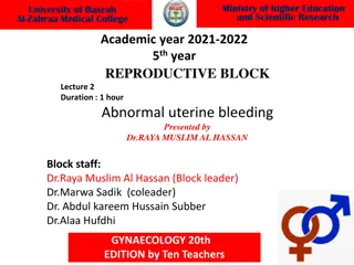 Abnormal Uterine Bleeding: Clinical Patterns & Etiology