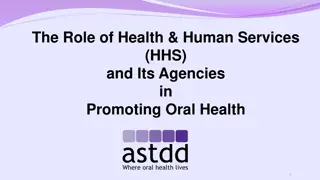 Role of Health & Human Services in Oral Health Promotion