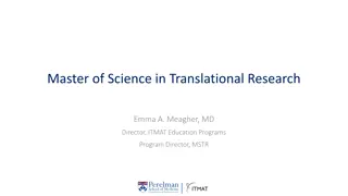 Master of Science in Translational Research Program Overview