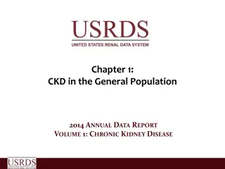CKD in the General Population: Insights from 2014 Data Report