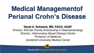 Medical Management of Perianal Crohn's Disease: Epidemiology, Morbidity, and Costs