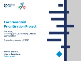 Cochrane Skin  Prioritisation Project
