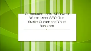 Outsource Local SEO with White Label SEO The Smart Choice for Your Business