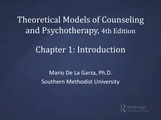 Introduction to Theoretical Models of Counseling and Psychotherapy