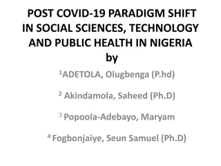 Post-COVID-19 Paradigm Shift in Nigeria: Social Sciences, Technology, Public Health
