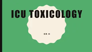 Toxicology in ICU: All You Need to Know
