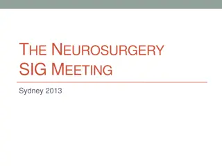 Neurosurgery SIG Meeting Sydney 2013 Agenda