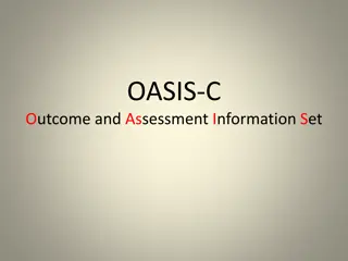 OASIS-C Outcome and Assessment Information Set