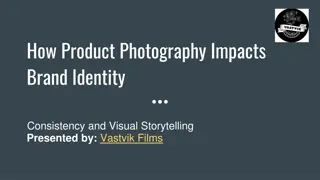 How Product Photography Impacts Brand Identity