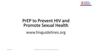 PrEP to Prevent HIV: Clinical Guidelines and Recommendations