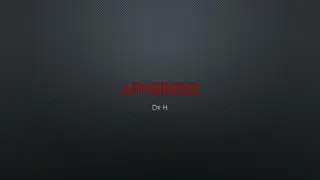 Overview of Plasmapheresis Therapies
