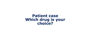 Patient Case: Treatment Options for Poorly Controlled Type 2 Diabetes