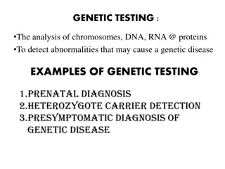 Genetic Testing and Screening Overview