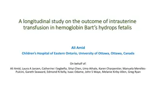 Longitudinal Study on the Outcome of Intrauterine Transfusion in Hemoglobin Bart's Hydrops Fetalis