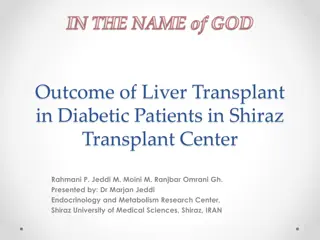 Outcome of Liver Transplant in Diabetic Patients at Shiraz Transplant Center
