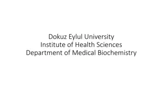 Cutting-Edge Medical Biochemistry Research at Dokuz Eylul University
