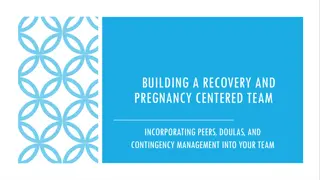 Building a Recovery and Pregnancy Centered Team