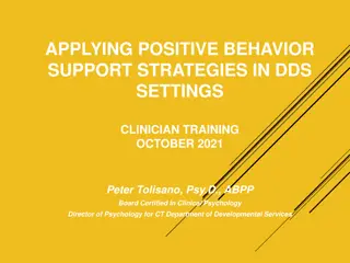 Applying Positive Behavior Support Strategies in DDS Settings