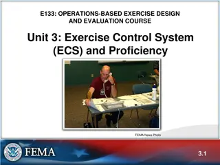 Exercise Control System and Tools for Operations-Based Exercises