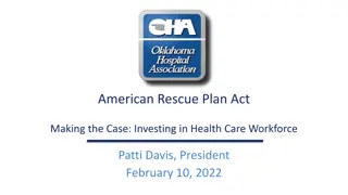 Investing in Health Care Workforce: American Rescue Plan Act