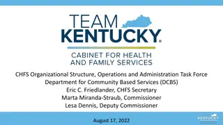 CHFS Organizational Structure & Operations