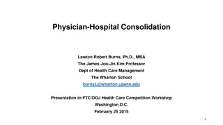 Physician-Hospital Consolidation: Types and Impacts
