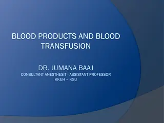 Blood Transfusion Essentials