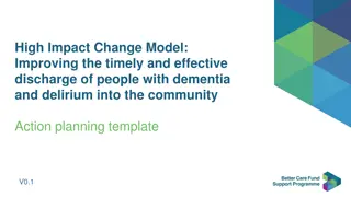 Improving Discharge of People with Dementia & Delirium